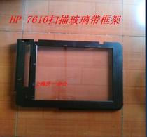 Original HP HP 7610 7612 Scanning glass Scanning glass frame Scanning platform glass
