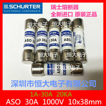 SCHURTER Switzerland ASO 6A 7A 8A 10A Fuse Fuse 10*38 1000V