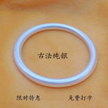 Handmade foot silver 999 ancient silver bracelet plain aperture opening and closing sterling silver bracelet simple silver jewelry