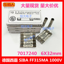 Germany SIBA 6*32 fuse tube SIBA FF315mA 0 315A 1000V 7017240 1KV