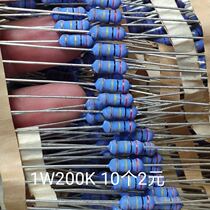 1W 200K resistance 10 2 yuan