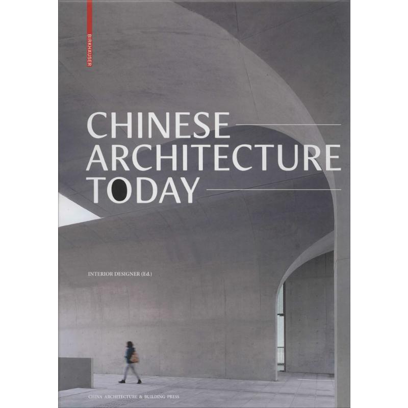 CHINESE ARCHITECTURE TODAY Xu Mingyi,Li Wei 著 建築/水利（新