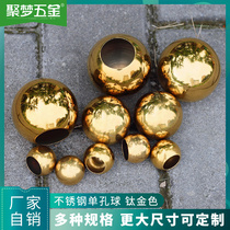 Jumeng stainless steel single hole ball titanium gold 316 Boute ball water rising ball rushing single pass tube titanium ball single hole ball