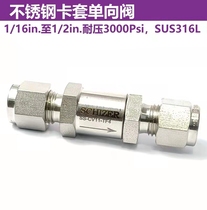 1 8 Double sleeves 1 4 Double Sleeves Uni-Directional Valve Stainless Steel material Gas with uni-directional valve