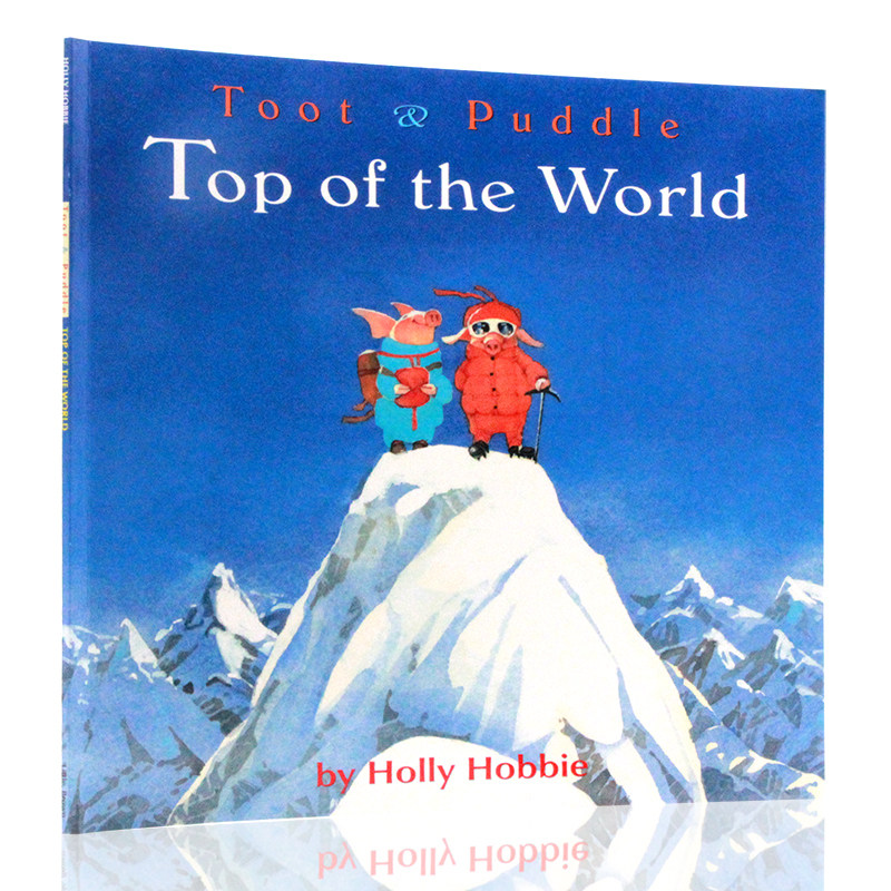 英文原版 toot & puddle:top of the world 嘟嘟和巴豆系列 世界之巅