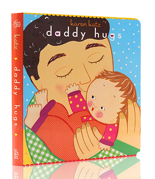 英文原版绘本 爸爸抱抱 daddy hugs 低幼儿启蒙亲子绘本 金印奖 karen