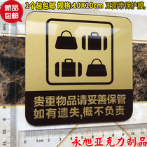 Fine spot valuables please keep them properly. If you lose them you will not be responsible for signs. Store signs.