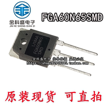 New original FGA60N65SMD FGA60N60UFD welding machine commonly used IGBT high power tube