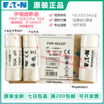 etn bussmann Fuse FWP-50A22F FWP-80A22Fa FWP-100A22Fa 700V