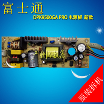 Fujitsu DPK9500GA PRO power supply board power supply board original disassembly