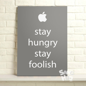 STAY HUNGRY STAY FOOLISH 三合海报书房