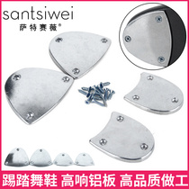 Kick Tap Dance Shoes Accessories Aluminum Alloy Tread-sheet Kick Pedal shoe sole sheet High Loud Alloy Aluminum Sheet Skirting Base Plate Sheet