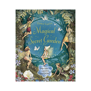 神奇的秘密花园 花仙子立体书 英文原版 Magical Secret Garden (Flower Fairies) 进口书