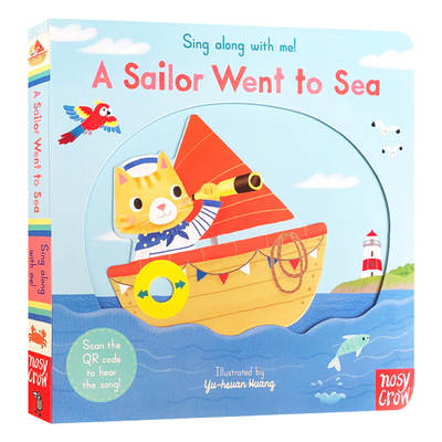 英文原版 A Sailor Went to Sea  纸板操作书 Sing Along With Me 欧美经典儿歌 欢唱童谣 幼儿启蒙 亲子互动 送音频
