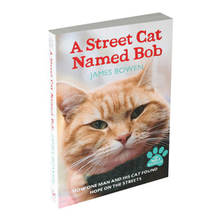 一只名叫鲍勃的街头流浪猫 英文原版 街猫bob 英文版 A Street Cat Named Bob 进口原版