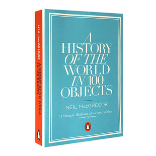 现货 大英博物馆世界简史 英文原版 A History of the World in 100 Objects 企鹅出版社 Penguin 进口原版 BBC