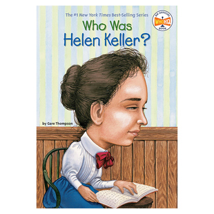 现货 英文原版 谁是海伦·凯勒？Who Was Helen Keller? 中小学生读物 Who Was/Is 系列 进口原版 人物传记