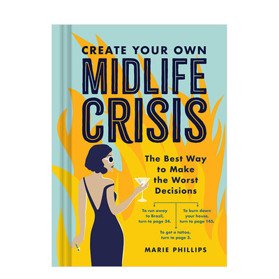 【现货】制造你自己的中年危机Create Your Own Midlife Crisis 趣味人生指南 心灵励志治愈 三十岁人生转折之路 英文进口书