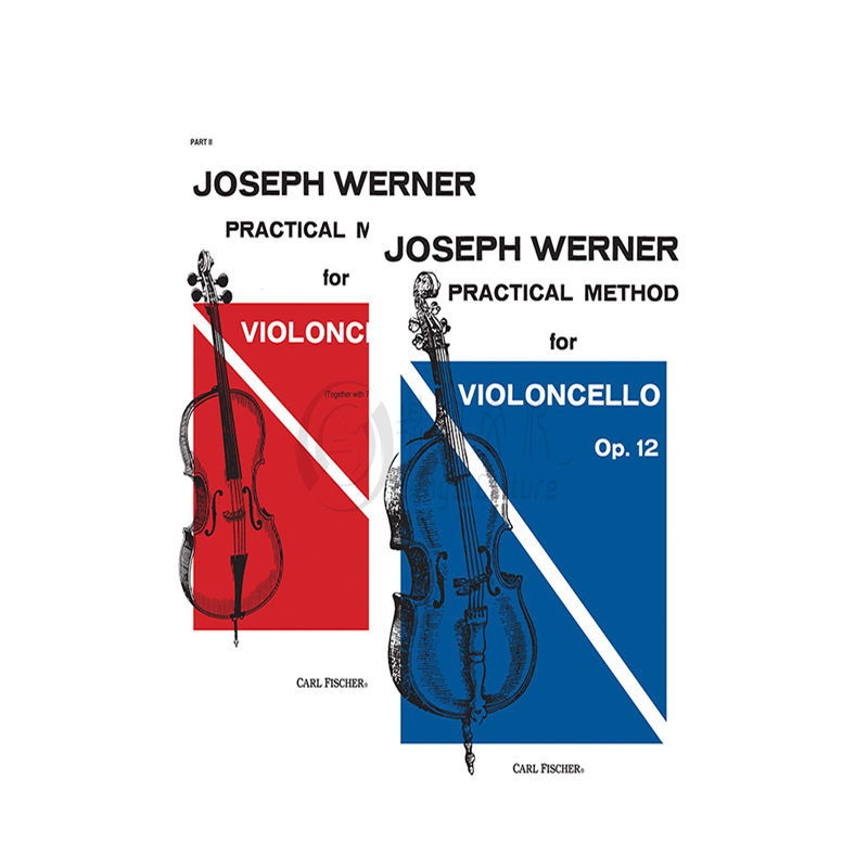 约瑟夫 维尔纳 大提琴基本练习法 全套共一至二卷 费舍尔原版乐谱书 Joseph Werner Practical Method Op12 For Violoncello