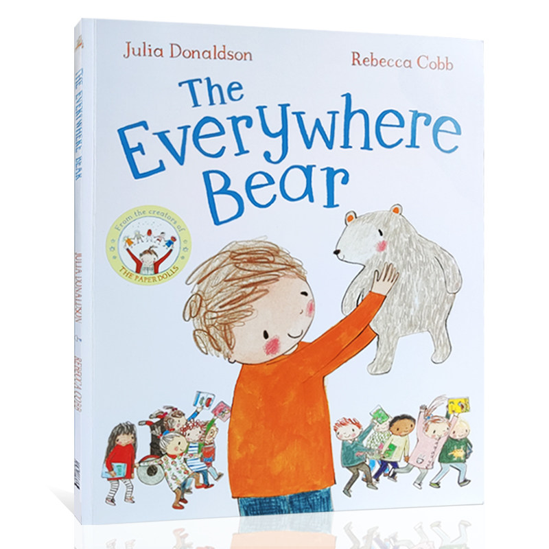 英文原版The Everywhere Bear 随处可见的小熊历险记 幼儿故事绘本 咕噜牛 Gruffalo 作者Julia Donaldson 新作