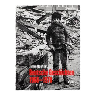 预售 Timm Rautert: Deutsche Geschichten 1968-1978 (German Ed.) Steidl英文进口原版图书 华源时空