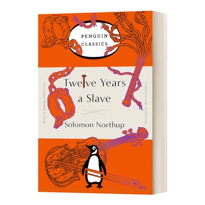英文原版 Twelve Years a Slave 为奴十二年 企鹅经典橘色收藏版毛边书 Penguin Orange Collection 英文版 进口英语原版书籍