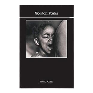 现货【法文版 147】戈登帕克斯摄影集 Gordon Parks 法国原版摄影黑皮书 Photo Poche 法国原版摄影画册 艺术摄影作品 华源时空