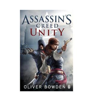 【预售】刺客信条7：大革命英文文学小说进口原版外版书平装Assassin’s Creed Book 7：Unity Oliver Bowden Michael Joseph