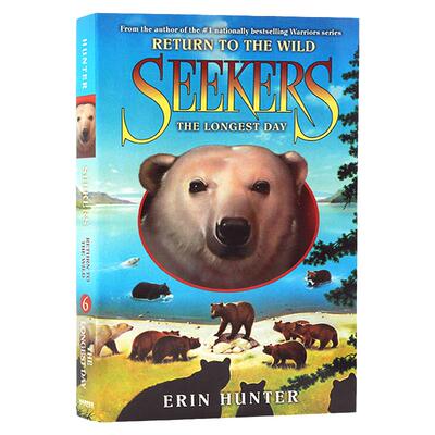 搜索者回归野性6 很长的一天 Seekers Return to the Wild 6 The Longest Day  英文原版 猫武士同作者 Erin Hunter 科幻小说