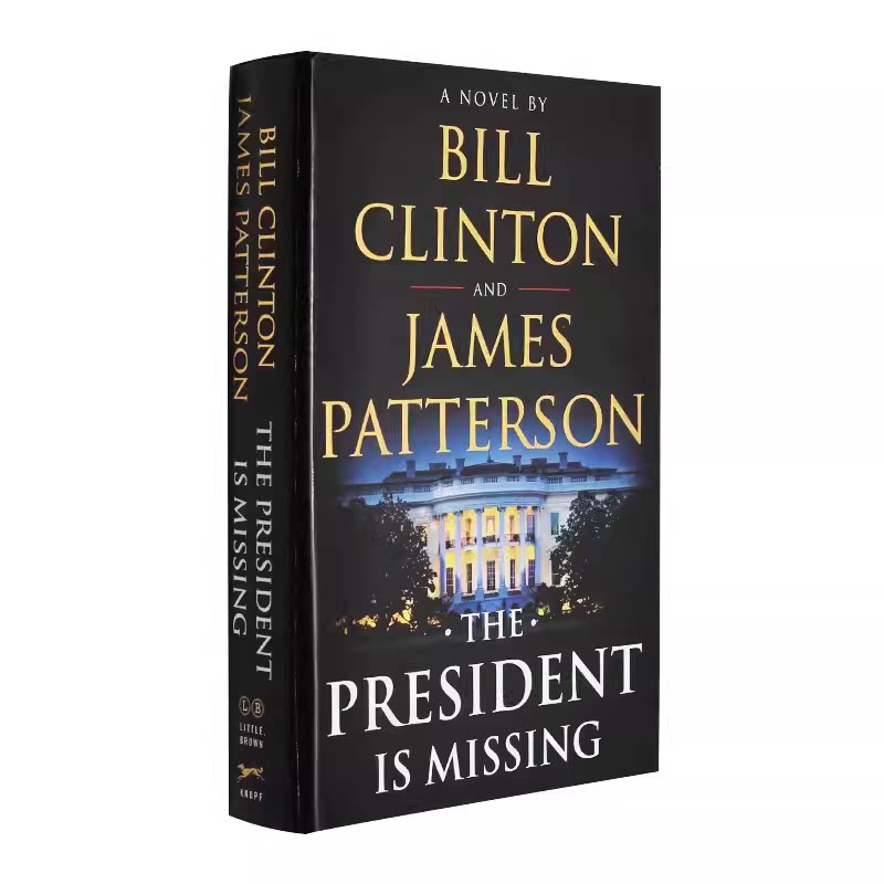失踪的总统 英文原版 The President Is Missing  进口悬疑小说 高晓松推荐 比尔克林顿 詹姆斯帕特森合著 精装版