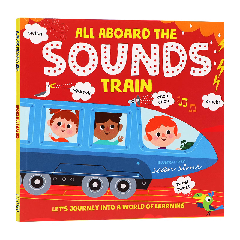 牛津精品认知绘本 请登上小列车声音篇 All Aboard The Sounds Train 进口英文原版 儿童英语早教启蒙声音认知图画书亲子阅读平装