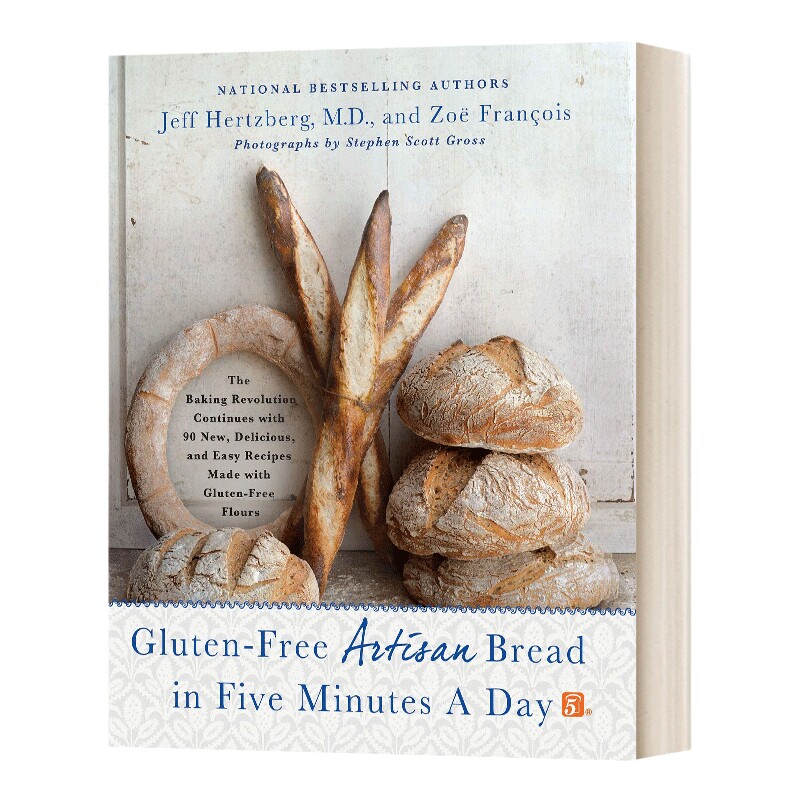 英文原版 精装 Gluten Free Artisan Bread in Five Minutes a Day 五分钟内无麸质面包 英文版 进口英语原版书籍
