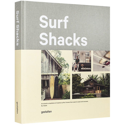 【预售】[Gestalten出版]Surf Shacks 冲浪小屋：从东海岸到西海岸的冲浪爱好者之家