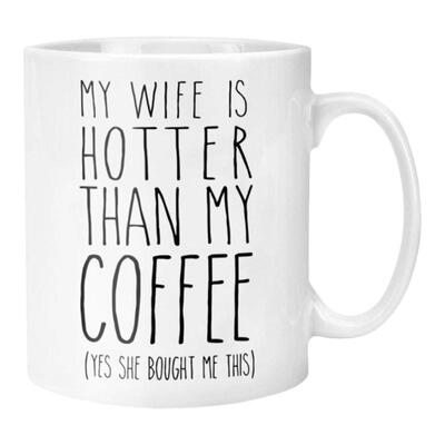 My Girlfriend is Hotter Than My Coffee 陶瓷马克杯咖啡水杯子