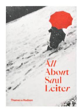 预售【保证正品】All About Saul Leiter 关于索尔雷特的一切 原版摄影集 日英双语 索尔莱特摄影作品集 华源时空