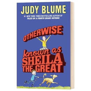 英文原版 Otherwise Known as Sheila the Great 福吉系列 了不起的谢拉 儿童读物 朱迪布鲁姆 英文版