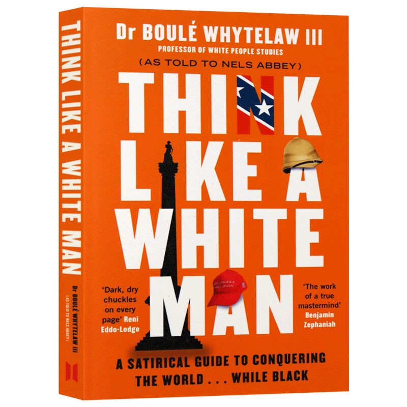 像白人一样思考 一个征服世界的讽刺指南 英文原版 Think Like a White Man 英文版进口原版英语书籍