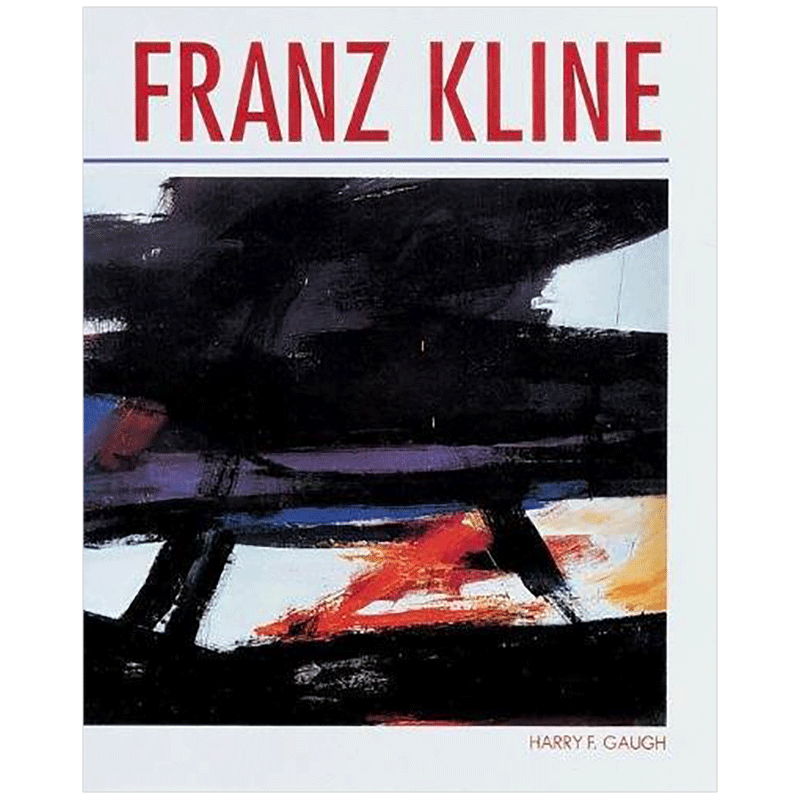 【预售】弗朗兹·克莱因英文艺术家艺术工作室进口原版外版书精装Franz KlineHarry F. GaughAbbeville Press
