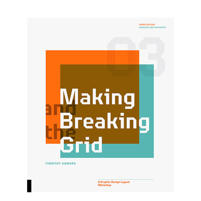 【现货】制作和突破网格（第3版） Making and Breaking the Grid: A Graphic Design Layout Workshop英文印刷版式色彩设计原版