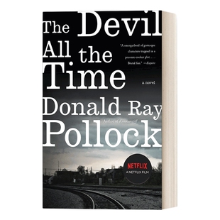英文原版 The Devil All the Time 神弃之地 惊悚犯罪悬疑小说 Donald Ray Pollock 英文版 进口英语原版书籍