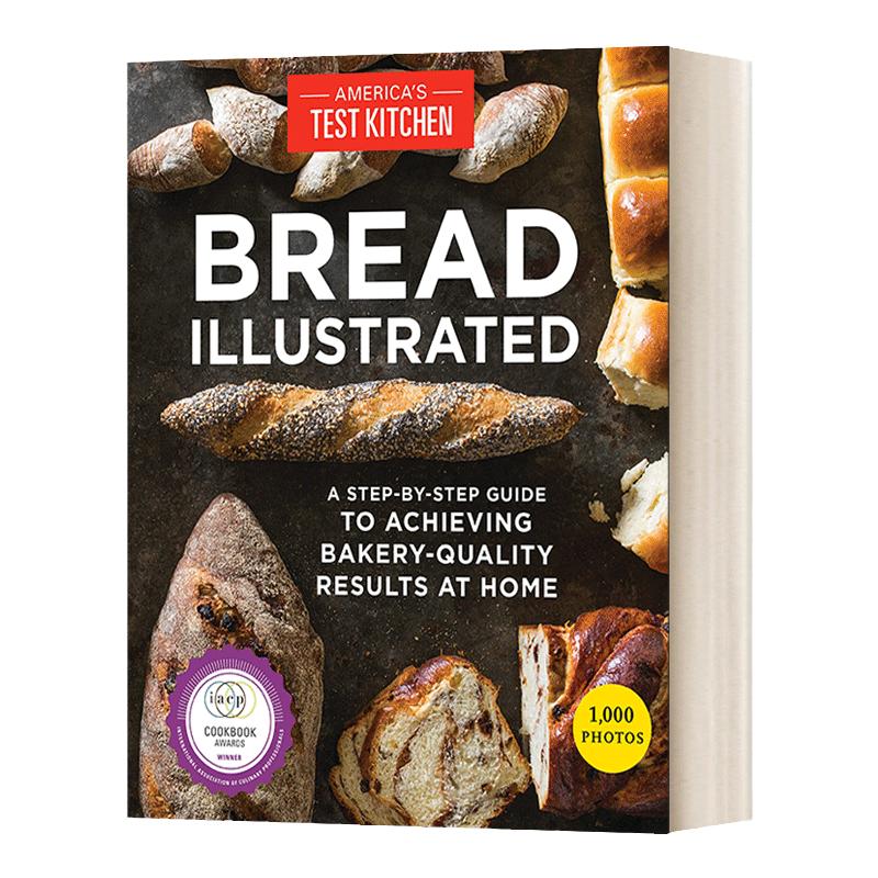 Bread Illustrated 图解面包制作指南 在家一步步做出面包坊品质的面包 食谱