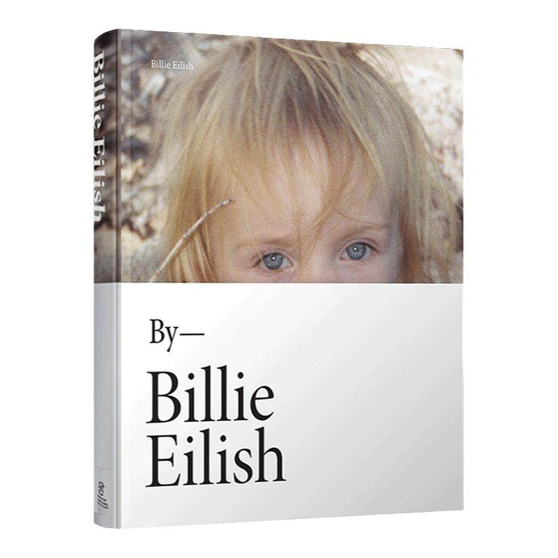 Billie Eilish 碧梨首本自传写真 精装 欧美明星传记 比莉艾利什个人摄影集 格莱美奖女歌手摄影画册