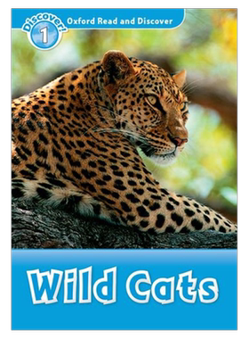 【外图原版】进口英文 Oxford Read and Discover 1 Wild Cats野猫