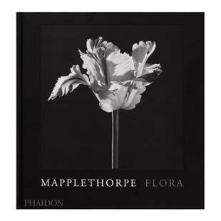 预售 Mapplethorpe Flora : The Complete Flowers罗伯特梅普尔索普的花卉：摄影全集 Robert Mapplethorpe