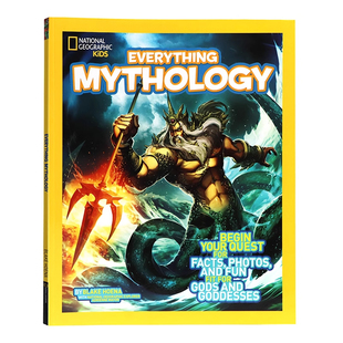 美国国家地理 古代神话故事 英文原版 National Geographic Kids Everything Mythology 儿童文学历史百科普 英语课外阅读读物平装
