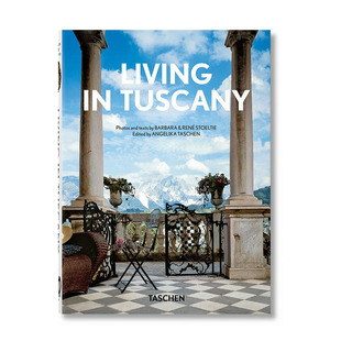 【现货】【TASCHEN40周年版】生活在托斯卡纳 Living in Tuscany 室内设计 空间装饰 英文原版正版进口图书画册