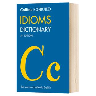 新版 柯林斯英语习惯用语词典 英文原版 Collins COBUILD Idioms Dictionary 英英字典 Collins UK 全英文版进口英语书籍辞典