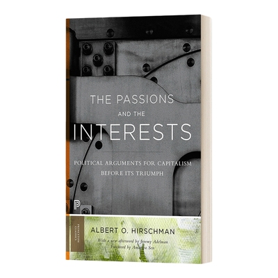 英文原版 The Passions and the Interests 激情和利益 资本主义胜利之前的政治争论 新平装 英文版 进口英语原版书籍