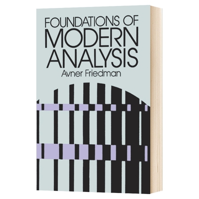 华研原版 现代分析基础 英文原版 Foundations of Modern Analysis 阿弗纳弗里德曼 Avner Friedman 英文版进口原版英语书籍