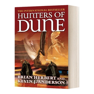 英文原版 Hunters Of Dune 沙丘猎人 Brian Herbert 奇幻科幻小说 英文版 进口英语原版书籍
